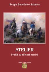 Atelier. Profili su riflessi marini