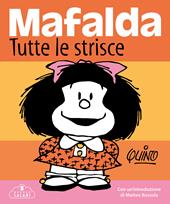 Mafalda. Tutte le strisce. Nuova ediz.