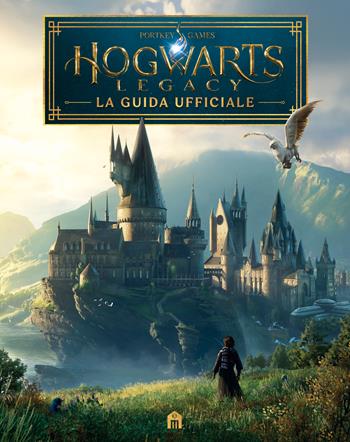 Hogwarts Legacy. La guida ufficiale - J.K. Rowling, Wizarding World - Libro Magazzini Salani 2023, J.K. Rowling's wizarding world | Libraccio.it