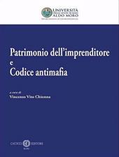 Patrimonio dell’imprenditore e codice antimafia