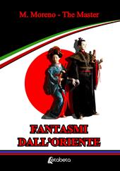 Fantasmi dall'Oriente