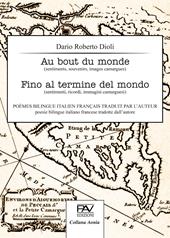 Au bout du monde-Fino al termine del mondo