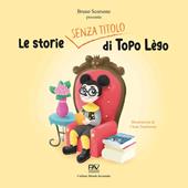 Le storie senza titolo di Topo Lègo