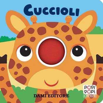Cuccioli. Popi popi. Ediz. a colori - Anna Casalis - Libro Dami Editore 2024 | Libraccio.it