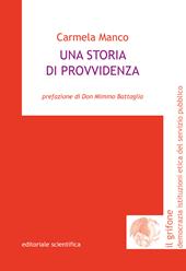 Una storia di provvidenza