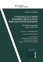 L' Italia e la Carta di Parigi della CSCE per una nuova Europa. Storia di un negoziato (luglio-novembre 1990)