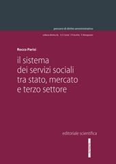 Il sistema dei servizi sociali tra Stato, mercato e terzo settore