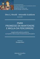 PNRR. Promesse da mantenere e miglia da percorrere