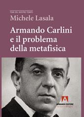 Armando Carlini e il problema della metafisica