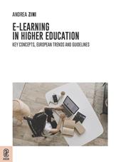 E-learning in Higher Education. Key concepts, European trends and guidelines