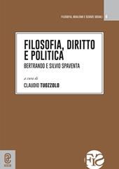 Filosofia, diritto e politica. Bertrando e Silvio Spaventa