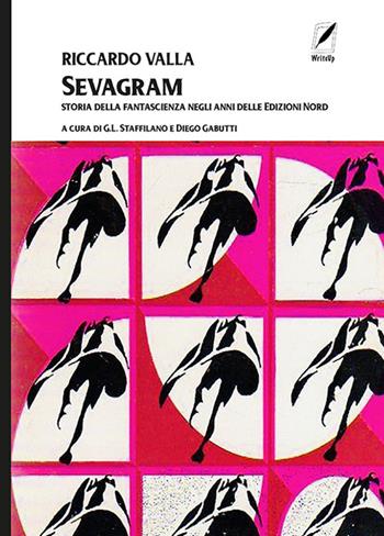 Sevagram. Una storia della fantascienza - Riccardo Valla - Libro WriteUp 2022 | Libraccio.it