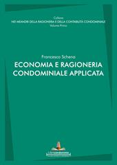 Economia e ragioneria condominiale applicata