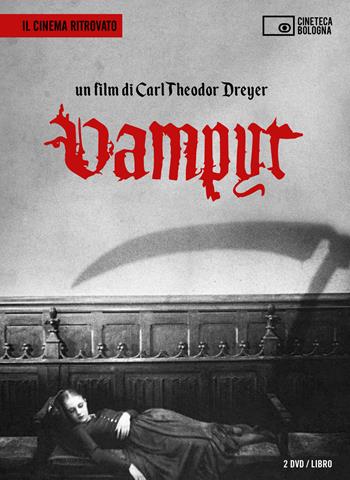 Vampyr. Un film di Carl Theodor Dreyer. DVD. Con Libro  - Libro Edizioni Cineteca di Bologna 2022, Il cinema ritrovato | Libraccio.it