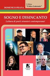 Sogno e disincanto. Lettura di poeti stranieri contemporanei