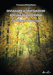 Divulgare le motivazioni per una psicoterapia