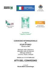 Atti del convegno internazionale di studi storici «Storia e miti»