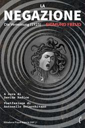 La negazione-Die Verneinung (1925). Nuova ediz.