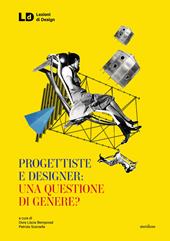 Progettiste e designer: una questione di genere?