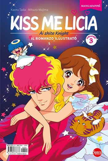Kiss me Licia. Vol. 3 - Mitsuru Majima, Mitsuru Majima - Libro Sprea Editori 2024 | Libraccio.it