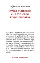 Errico Malatesta e la violenza rivoluzionaria